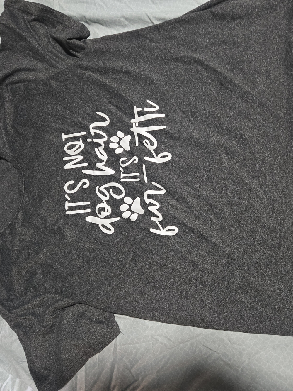 Dog Lover Gray Graphic Tee - It's Not Spoiling, It's Fun Getting - Pet Dog Shirt
